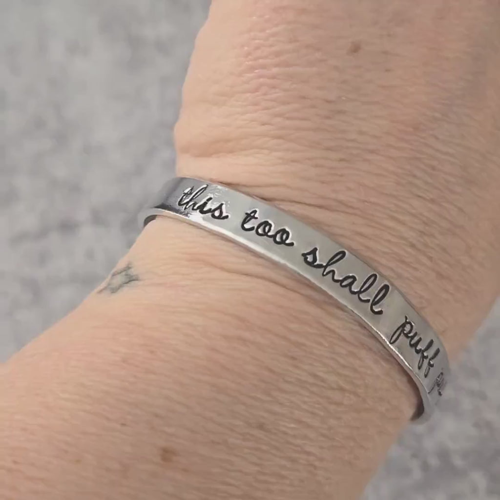 This Too Shall Pass Stacking Cuff Bracelet - Funny Weed Gift for Her