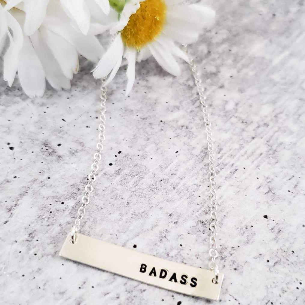 BADASS Hand Stamped Bar Necklace Salt and Sparkle