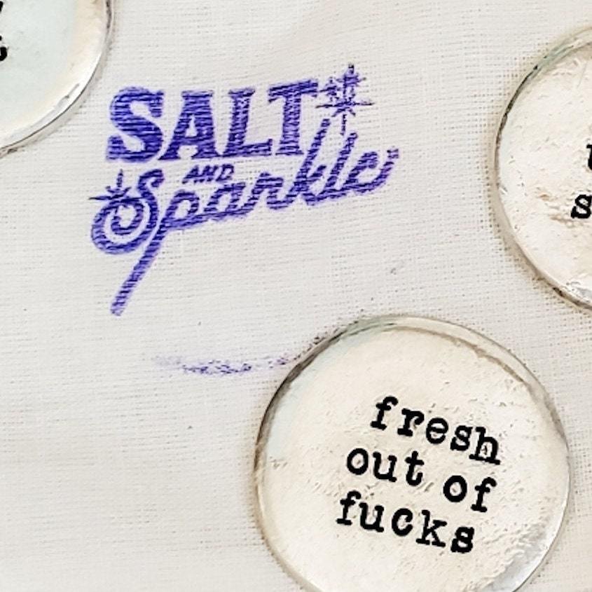 FRESH OUT of FUCKS Worry Stone Salt and Sparkle