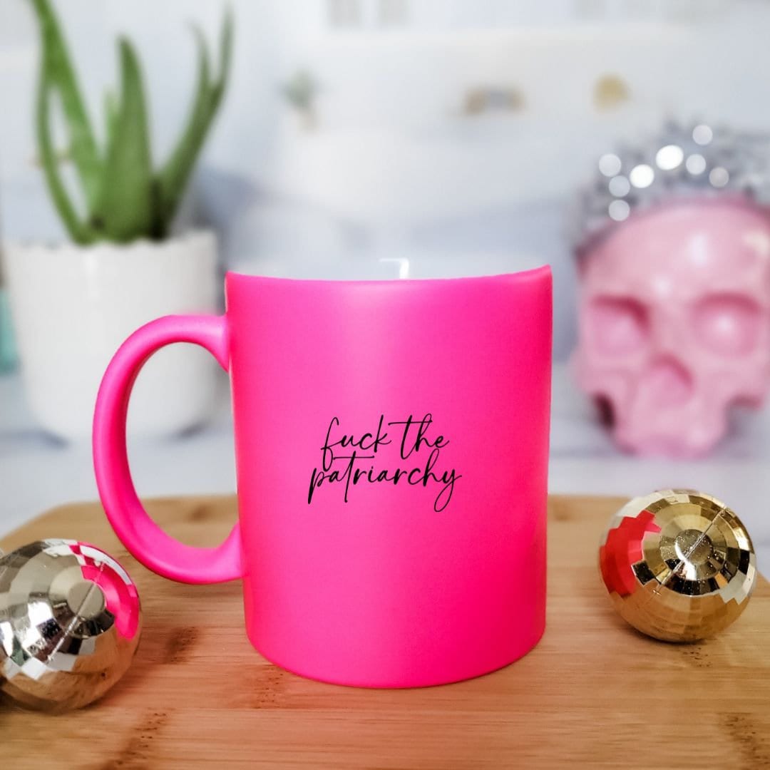 Fuck the Patriarchy Pink Coffee Mug Salt and Sparkle