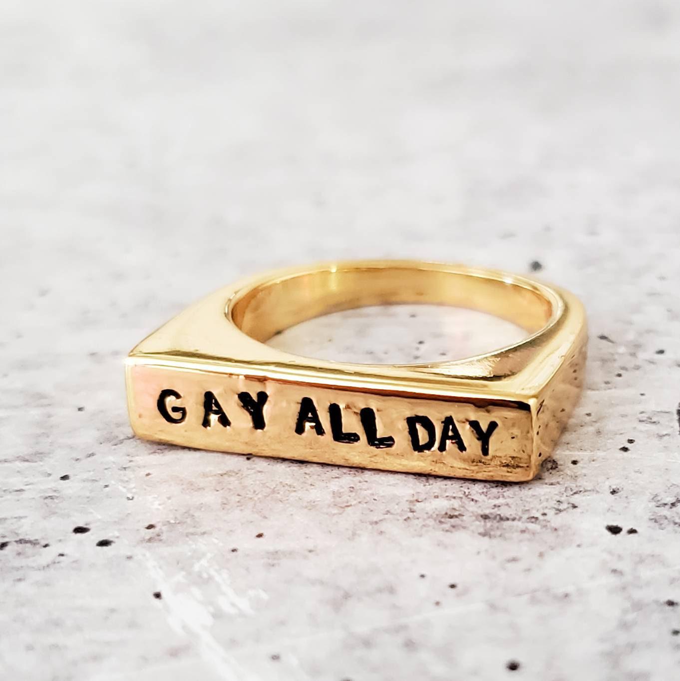 Gay All Day Ring - Le Dollar Bean Jewelry- PRIDE Ring -  LGBTQIA Jewelry - Gold Plated Flat Top Name Ring for Lesbian - Gay Pride Jewelry