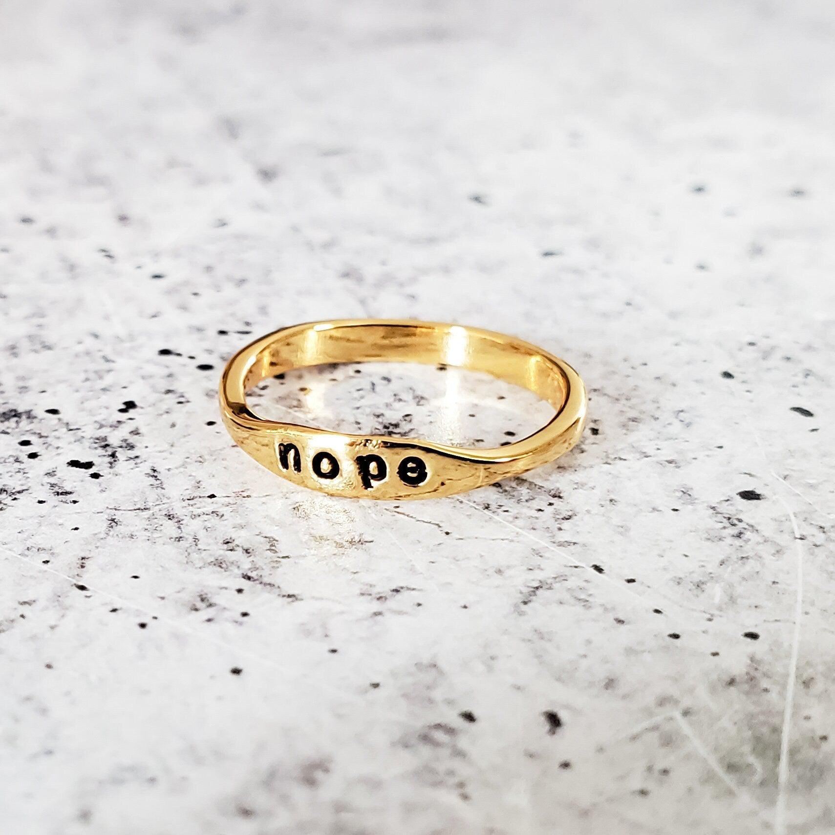 NOPE Dainty Ring - Minimalist Jewelry for Her - Stacking Ring for Single Friend - Funny Feminist Accessory - Holiday Gift for Best friends