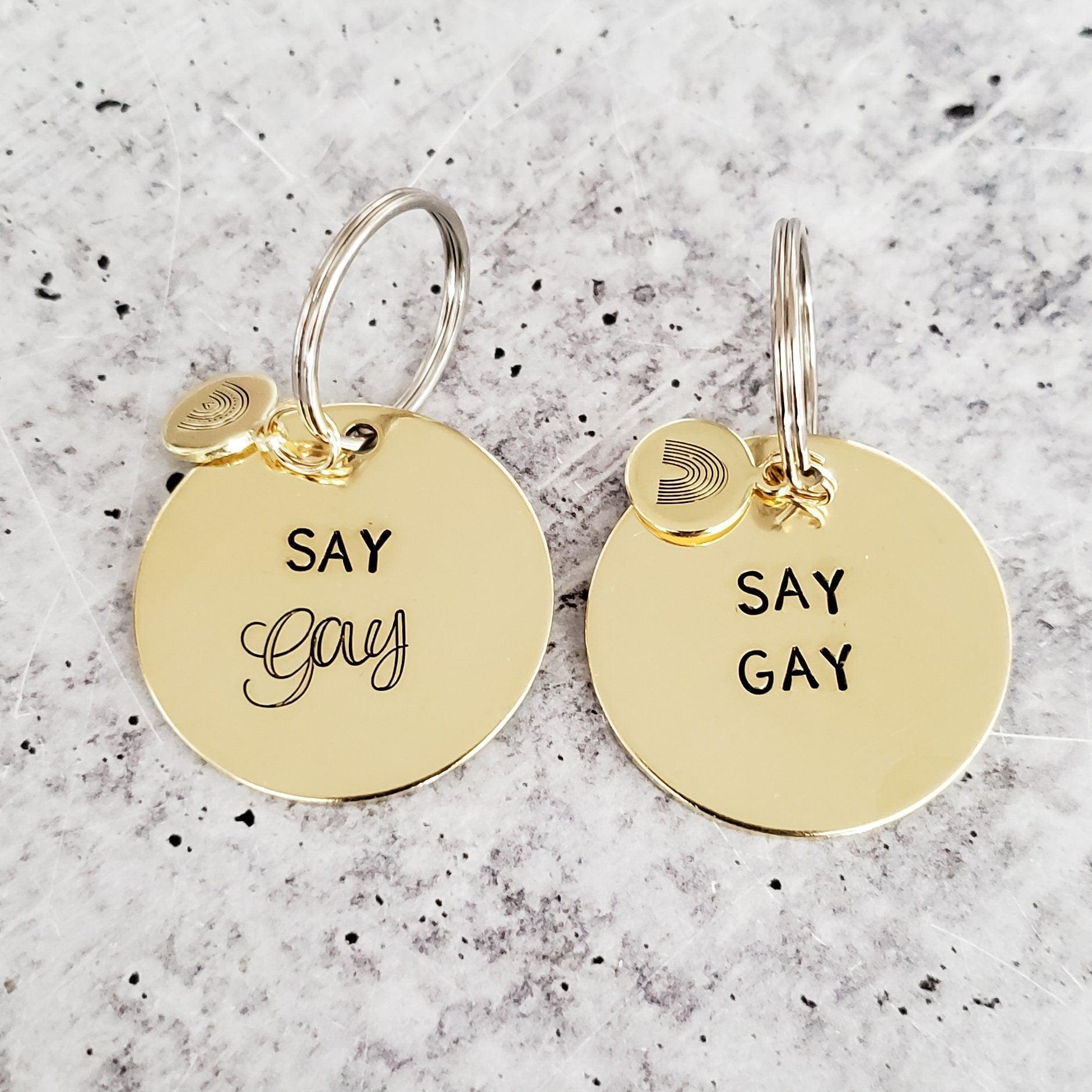 SAY GAY Political Keychain - Freedom of Speech Pride Gift for Gay Friend - Ally Keychain for LGBTQIA Rights - Queer Bag Accessory for Them