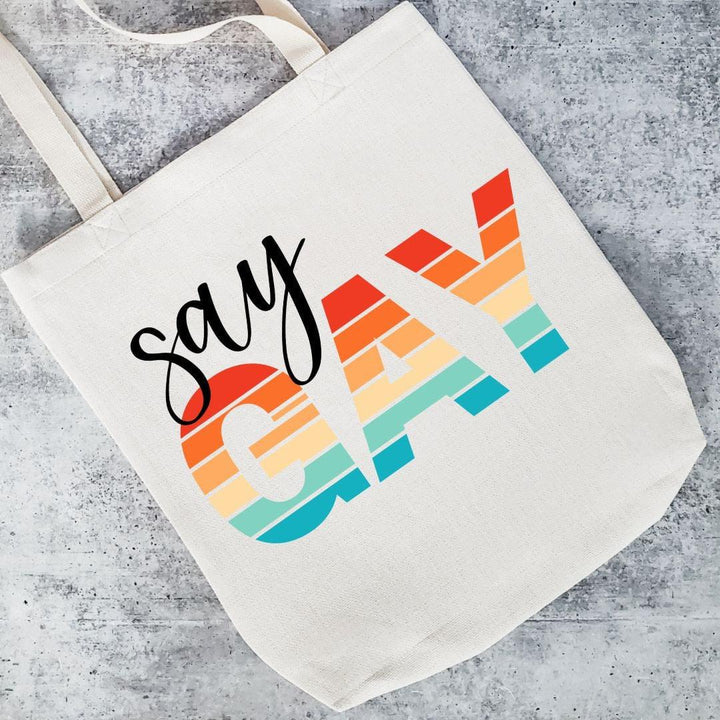 Say Gay Tote Bag - PRIDE Shopping Bag - Political LGBTQ Canvas Tote Bag - Florida Ban Gay Tote Bag - Queer Tote - Non Binary Bag for Them