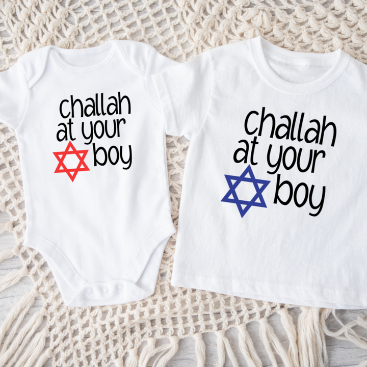 Challah at Your Boy/Ain't No Challah Back Girl Baby and Toddler Shirt Salt and Sparkle