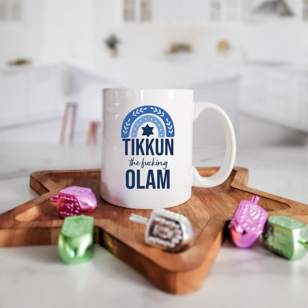 Tikkun the fucking Olam Jewish Coffee Mug Salt and Sparkle