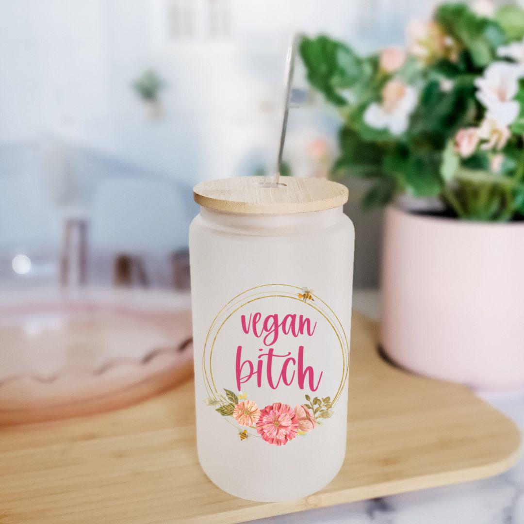 Vegan Bitch Frosted Glass Can Cup Salt and Sparkle