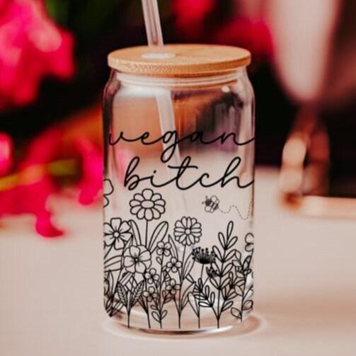 Vegan Bitch Spring Glass Can Cup Salt and Sparkle