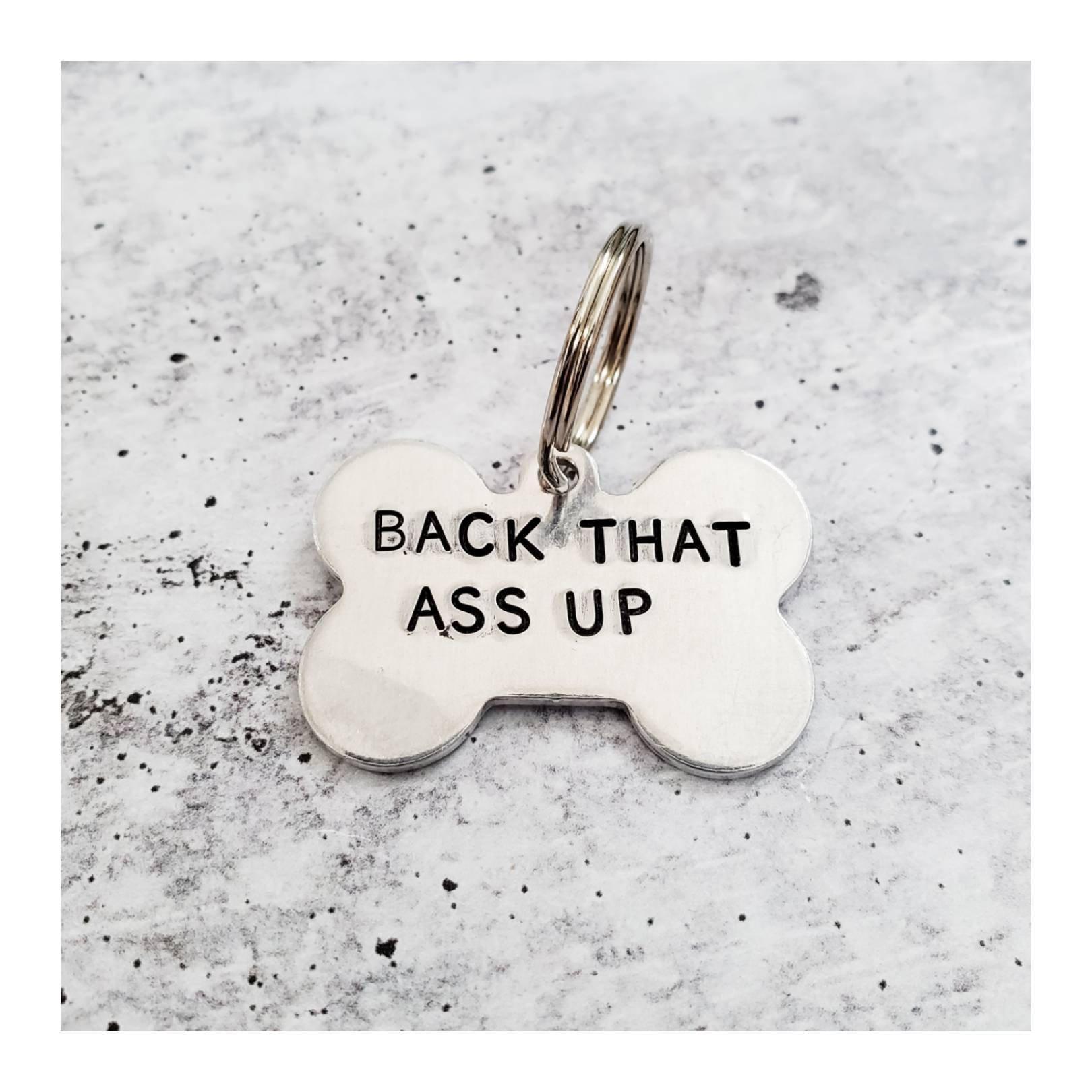 BACK THAT ASS UP Pet Tag Salt and Sparkle