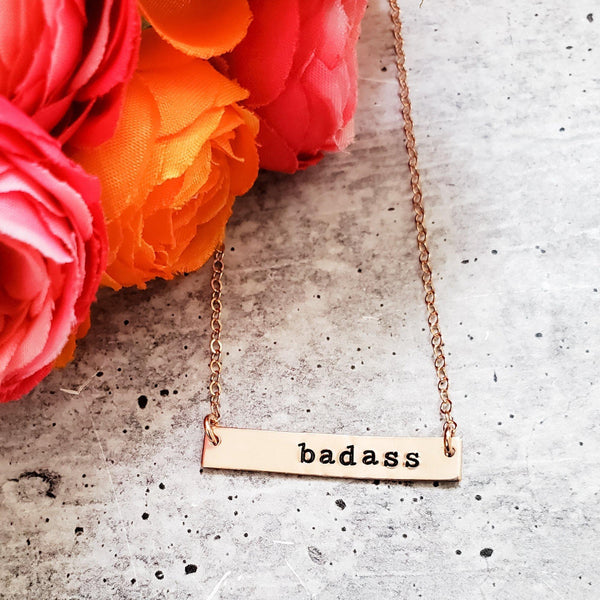 BADASS Hand Stamped Bar Necklace Salt and Sparkle