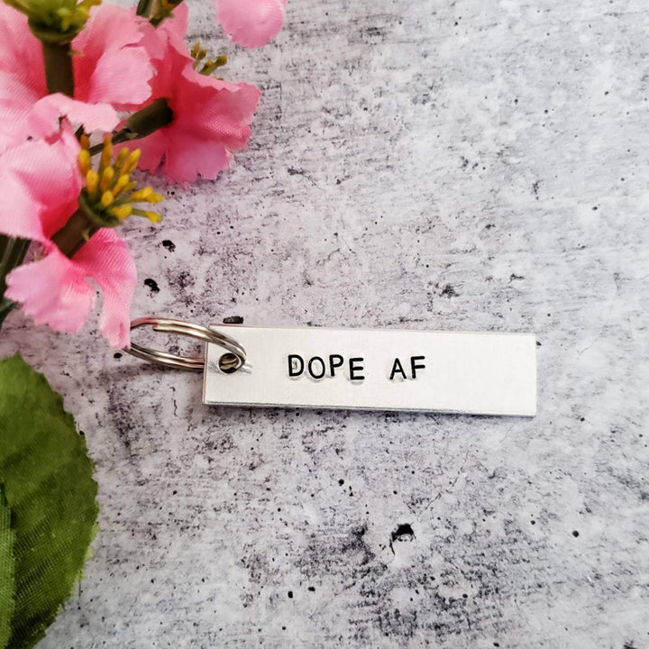 DOPE AF  Bar Keychain Salt and Sparkle