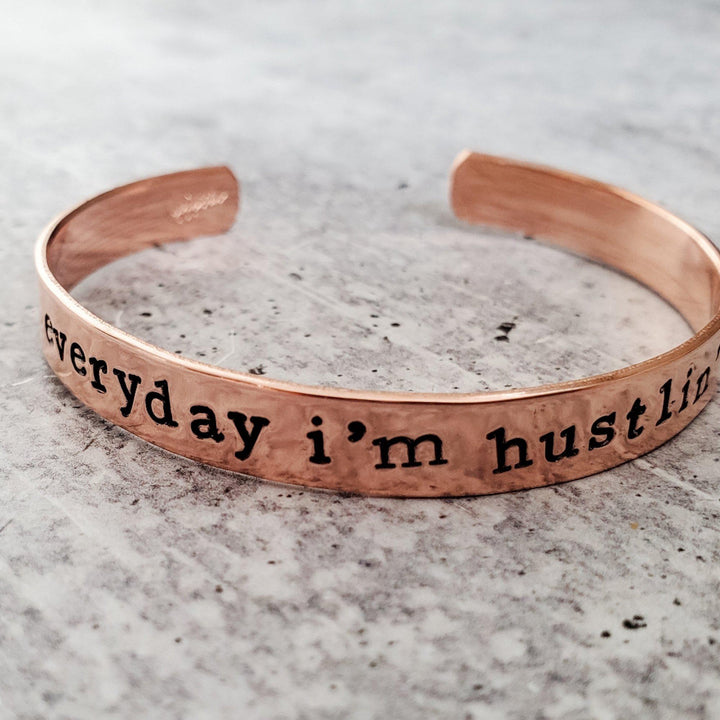 EVERYDAY I'M HUSTLIN' Stacking Cuff Bracelet Salt and Sparkle