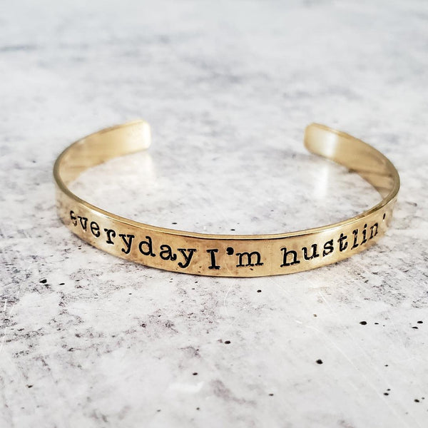 EVERYDAY I'M HUSTLIN' Stacking Cuff Bracelet Salt and Sparkle