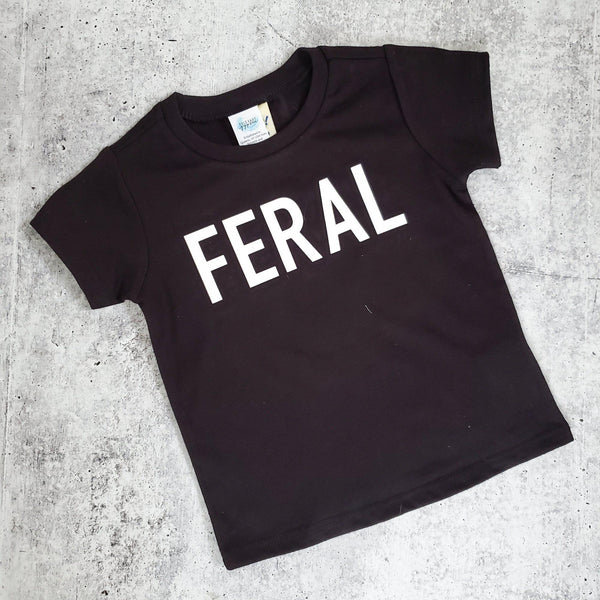 FERAL Funny Toddler T-Shirt OR Baby Bodysuit Salt and Sparkle