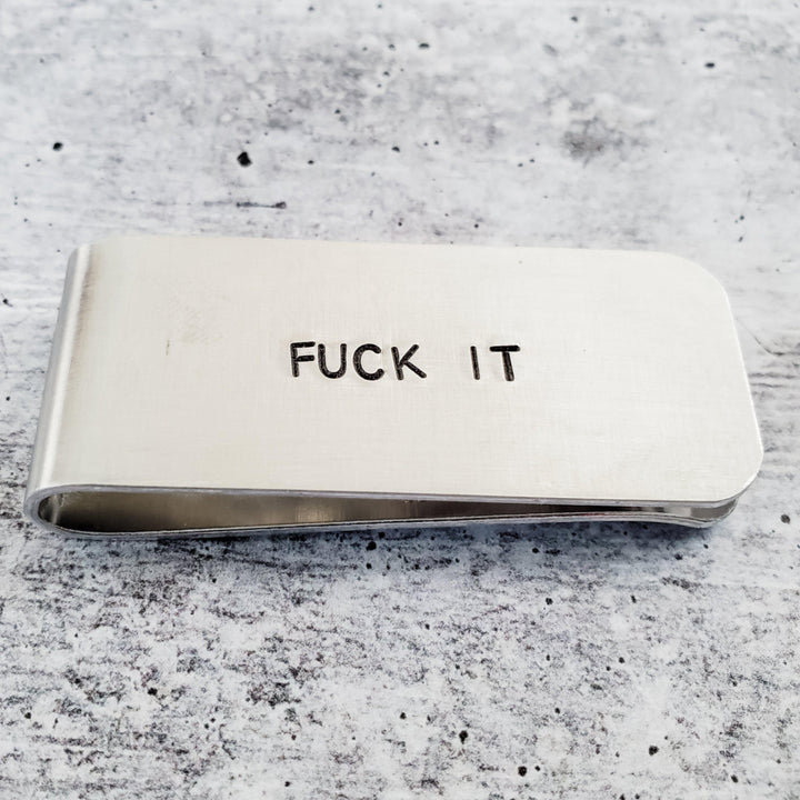 FUCK IT Money Clip Salt and Sparkle