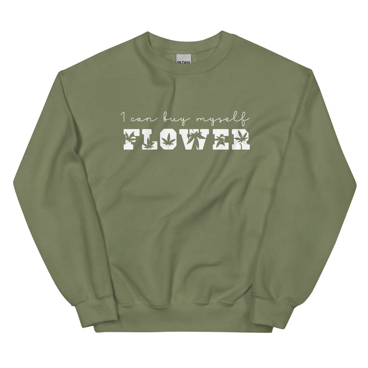 I Can Buy Myself Flower 420 Friendly Green Crewneck Sweatshirt printful