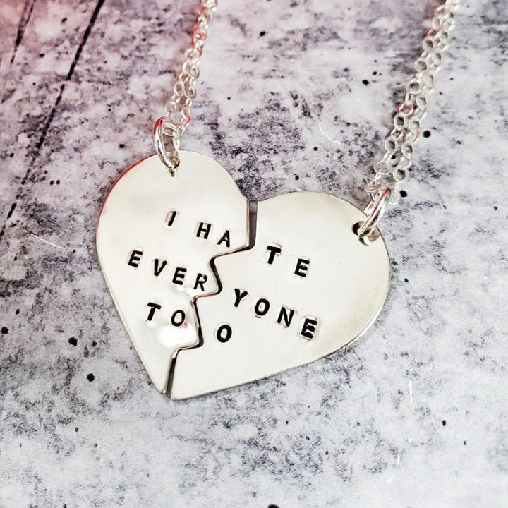 I HATE EVERYONE TOO Broken Heart Friendship Necklaces Salt and Sparkle