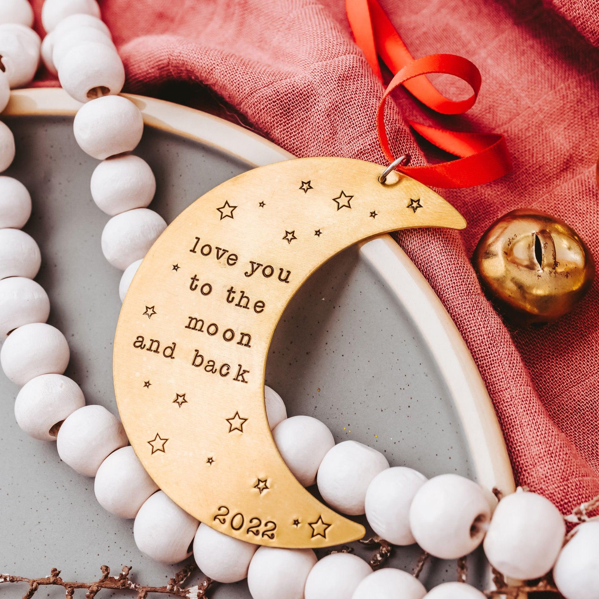 LOVE YOU TO THE MOON AND BACK Brass Moon Ornament Salt and Sparkle