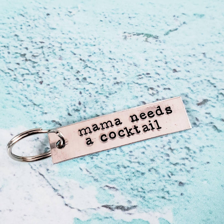 MAMA NEEDS A COCKTAIL Bar Keychain Salt and Sparkle