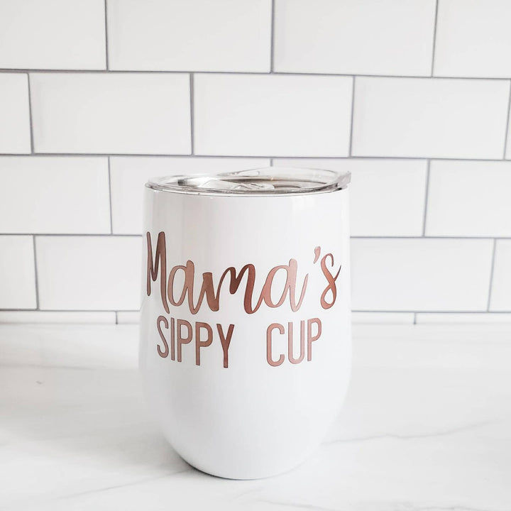 MAMA'S SIPPY CUP Insulated Wine Tumbler Salt and Sparkle