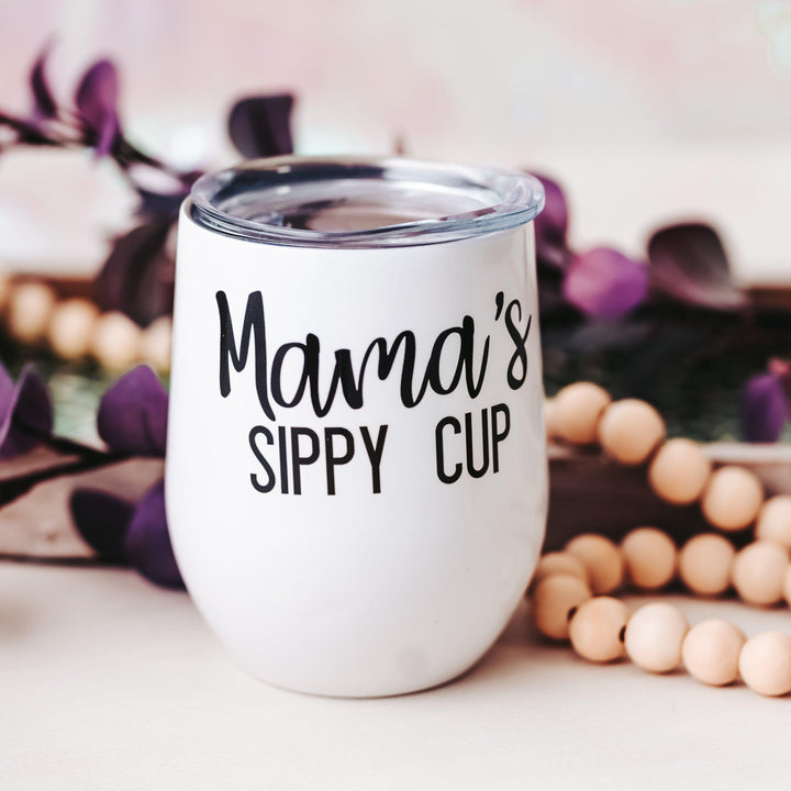 MAMA'S SIPPY CUP Sublimated Wine Tumbler Salt and Sparkle