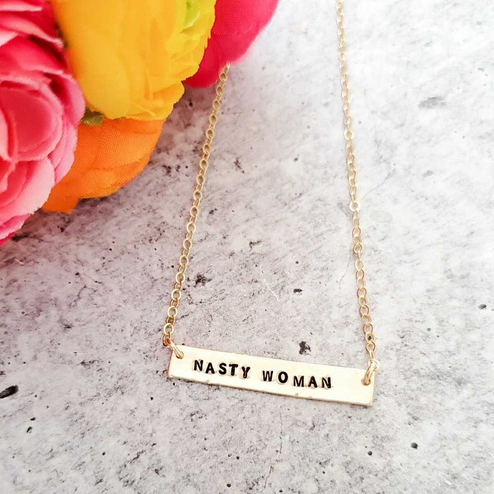 NASTY WOMAN Feminist Bar Necklace Salt and Sparkle