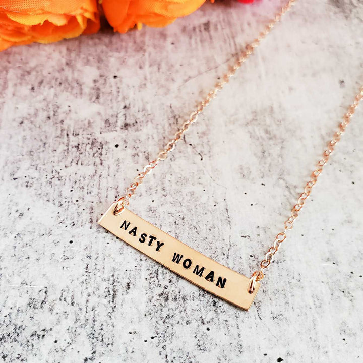 NASTY WOMAN Feminist Bar Necklace Salt and Sparkle