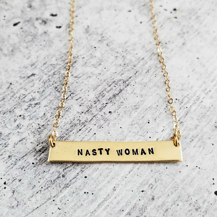 NASTY WOMAN Feminist Bar Necklace Salt and Sparkle