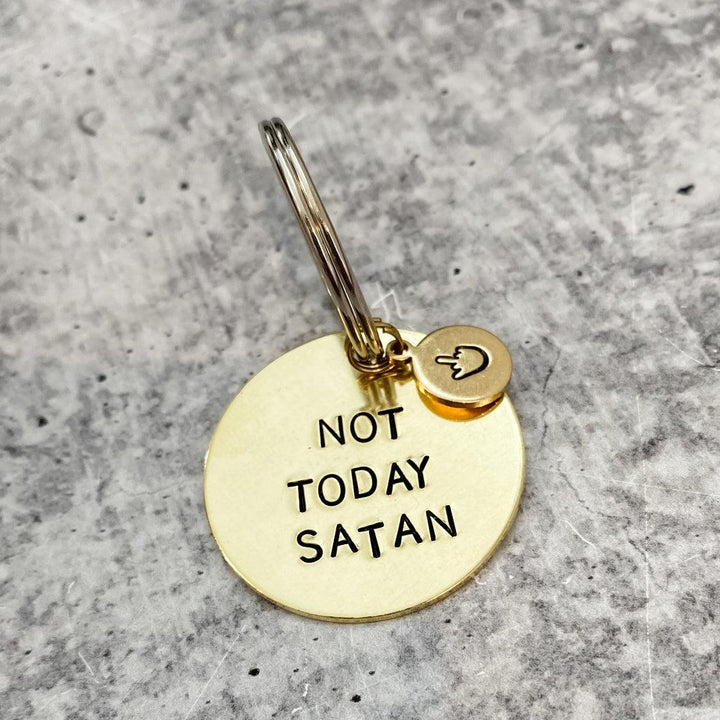 NOT TODAY SATAN  Brass Keychain Salt and Sparkle