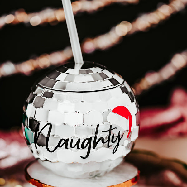 Naughty Christmas Disco Ball Drink Tumbler Salt and Sparkle