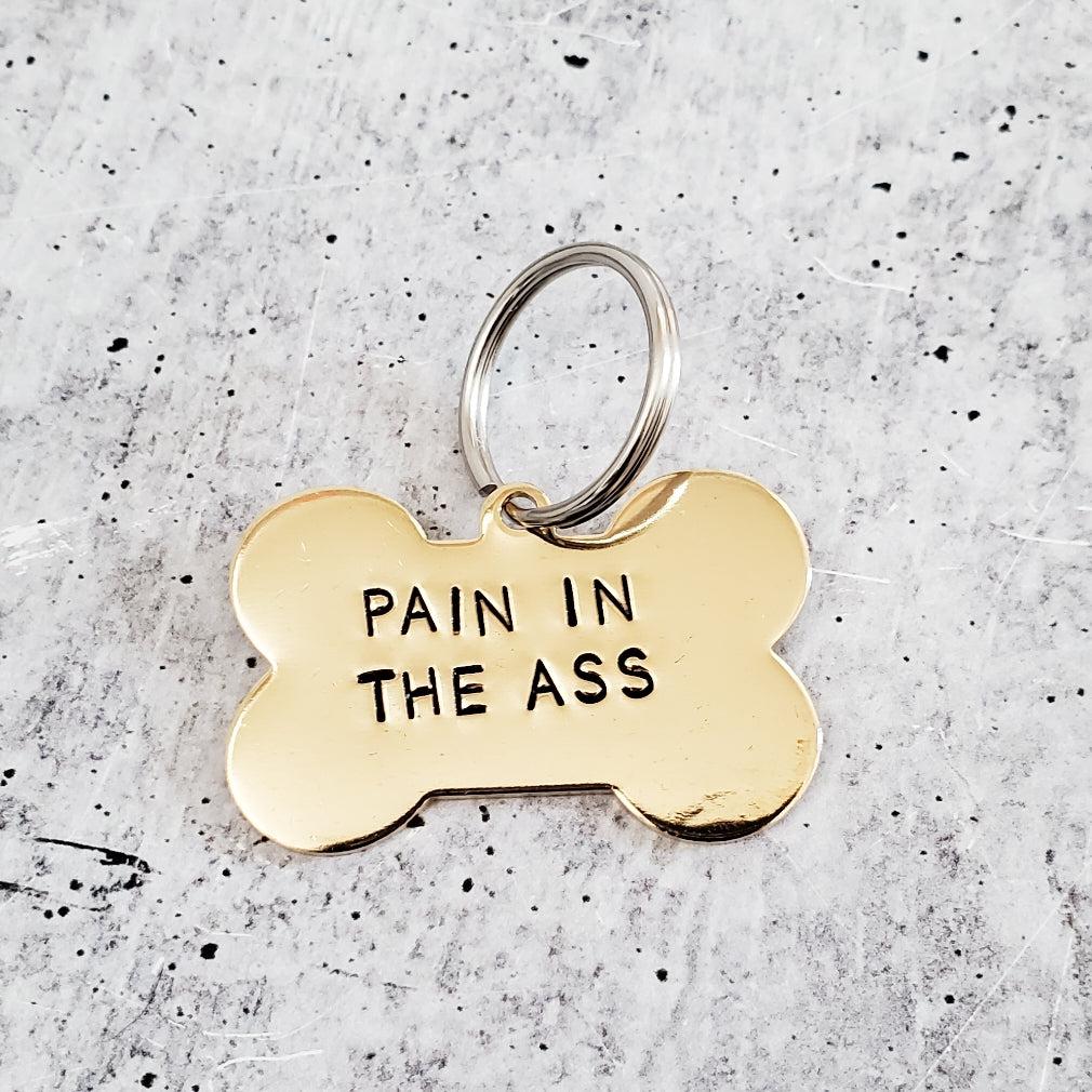 PAIN IN THE ASS Bone-Shaped Pet Tag Salt and Sparkle