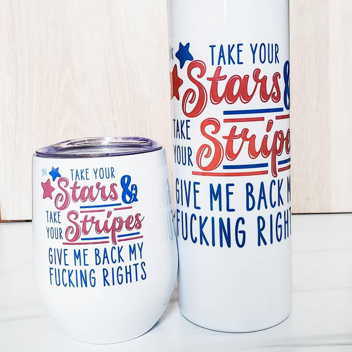 Pro Choice Anti Fourth Of July Insulated Tumbler Salt and Sparkle