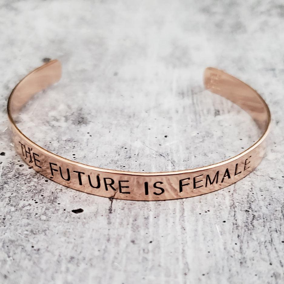 THE FUTURE IS FEMALE Stacking Cuff Bracelet Salt and Sparkle