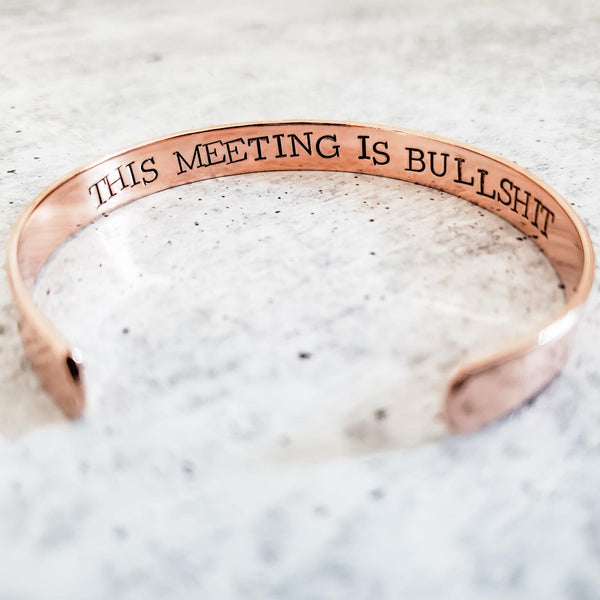 THIS MEETING IS BULLSHIT Stacking Cuff Bracelet Salt and Sparkle