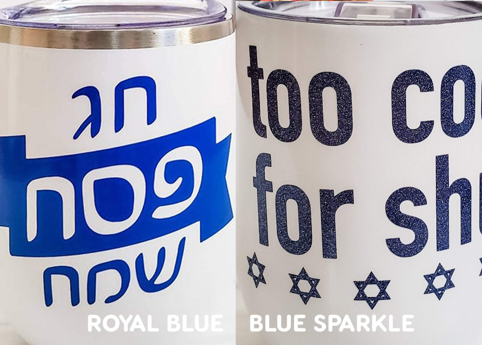 Too Cool for Shul Wine Tumbler Salt and Sparkle