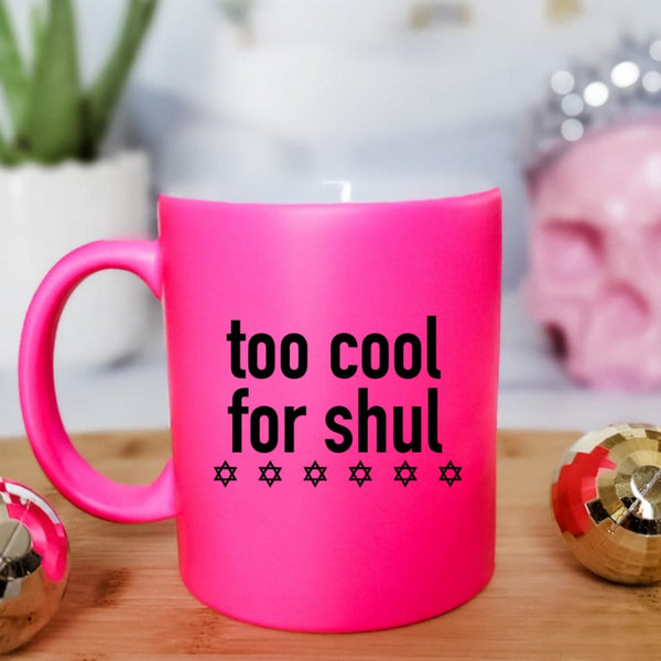 Too Cool For Shul Hot Pink Coffee Mug | Stand with Israel Donation Cup Salt and Sparkle