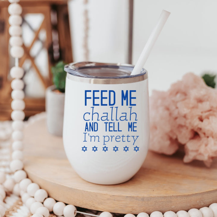 Feed Me Challah Shabbos Cup | Insulated Wine Tumbler for Shabbat Salt and Sparkle