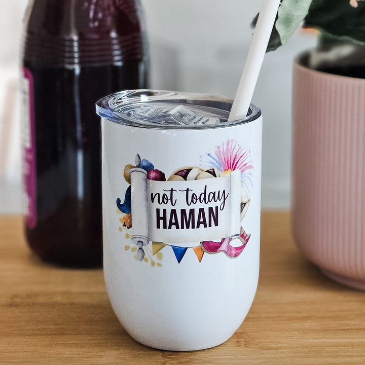 Not Today Haman Funny Purim Wine Tumbler | Wine Travel Cup for Purim Party Salt and Sparkle